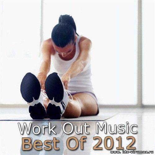 VA - Work Out Music Best Of (2012)
